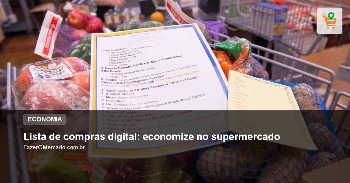 Lista de compras digital: economize no supermercado
