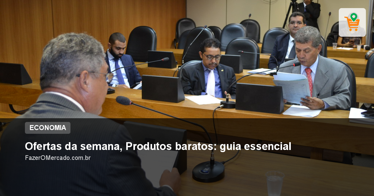 Ofertas da semana, Produtos baratos: guia essencial